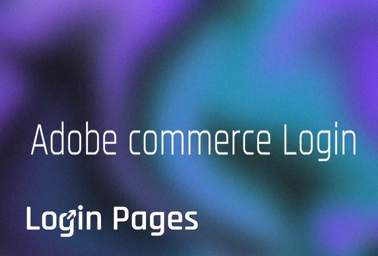 eCommerce Platform - Adobe commerce Login for All Countries